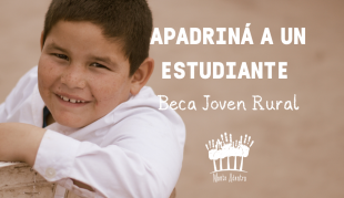 Beca Joven Rural - Evitar la deserción escolar en Chaco